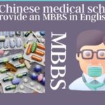45 Chinese Medical Schools for MBBS in English 2022