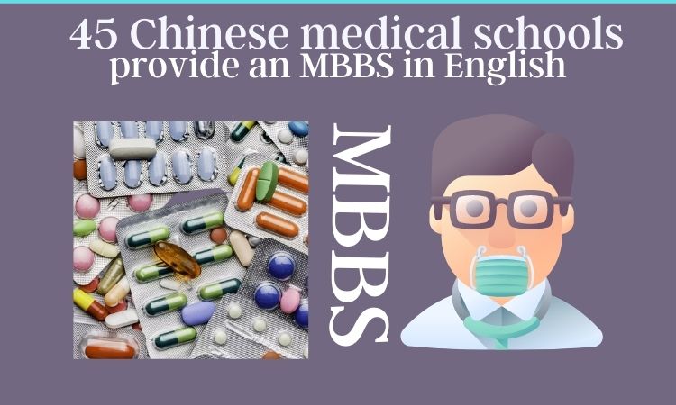 45 Chinese Medical Schools for MBBS in English 2022