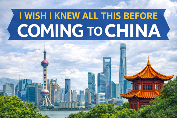 all you need to know before coming to china